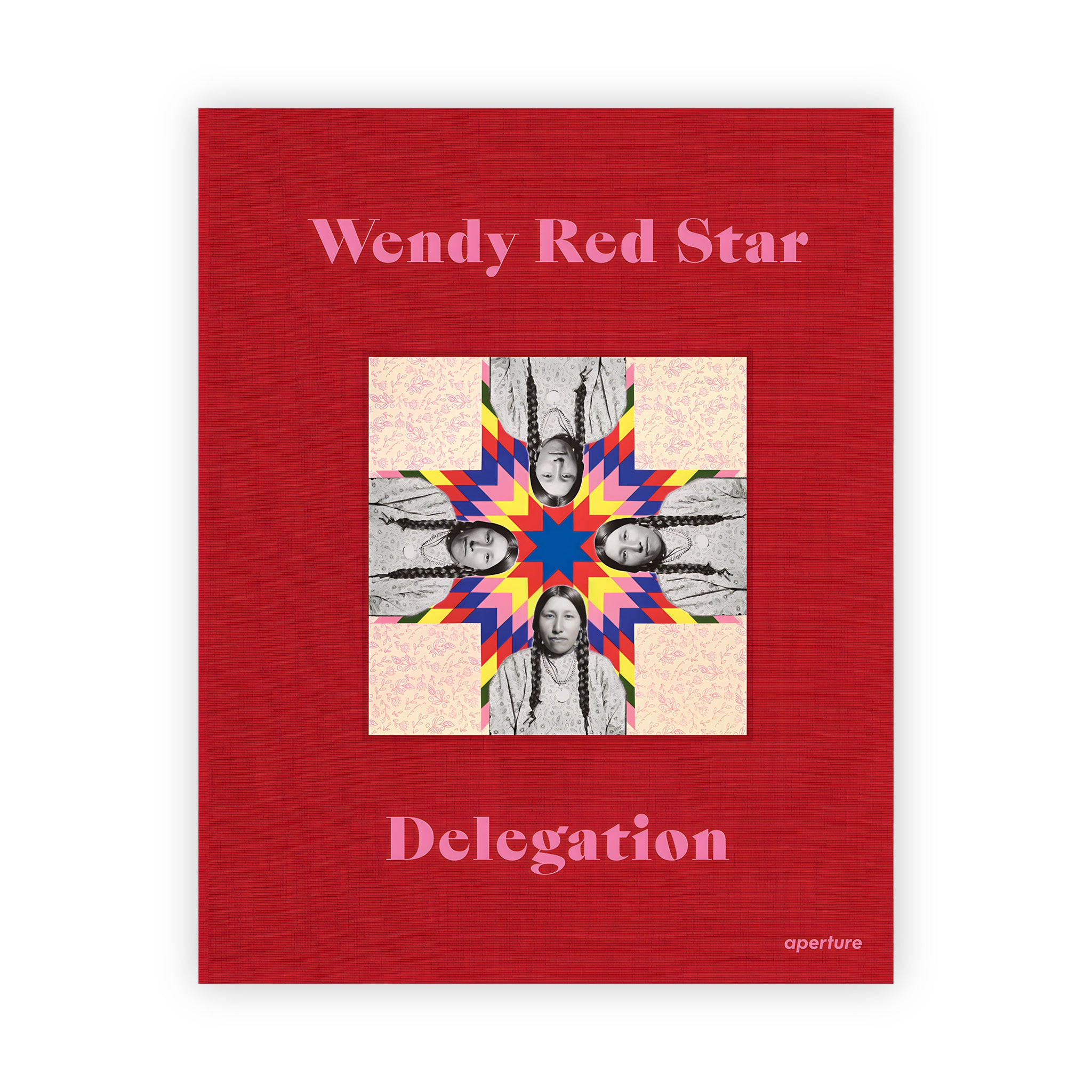 Front cover of Wendy Red Star: Delegation