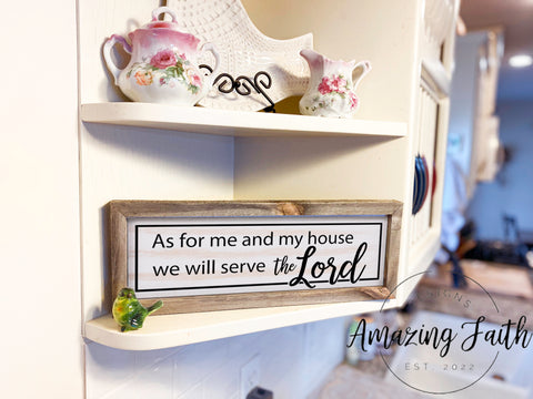 As for Me and My House We Will Serve the Lord Rustic Whitewash Wood Frame Scripture Sign | 5.5" x 15" Small Farmhouse Decor
