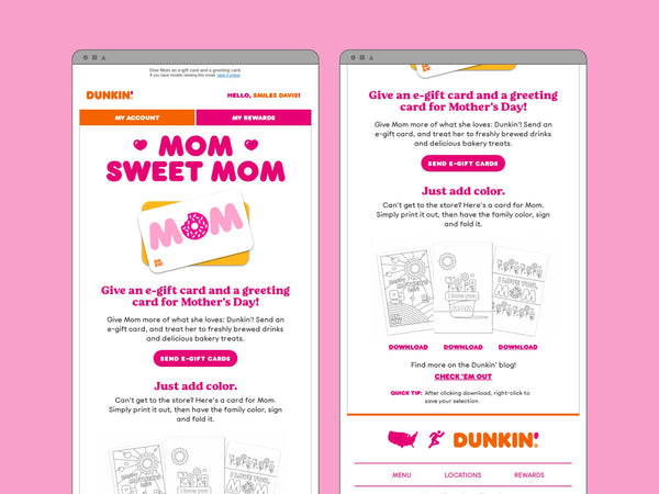 Spring Email Campaign Ideas - Mother's Day -Dunkin Donuts example