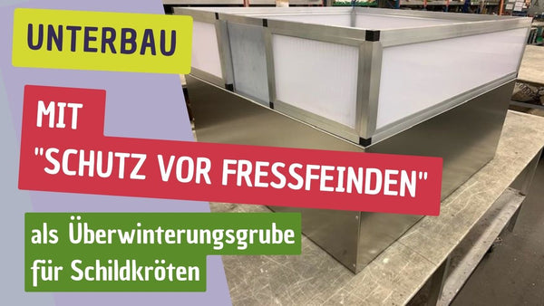 Frühbeet Unterbau als Grundausstattung für eine Überwinterungsgrube für Landschildkröten