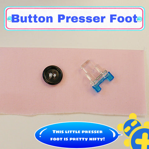 Button Presser Foot