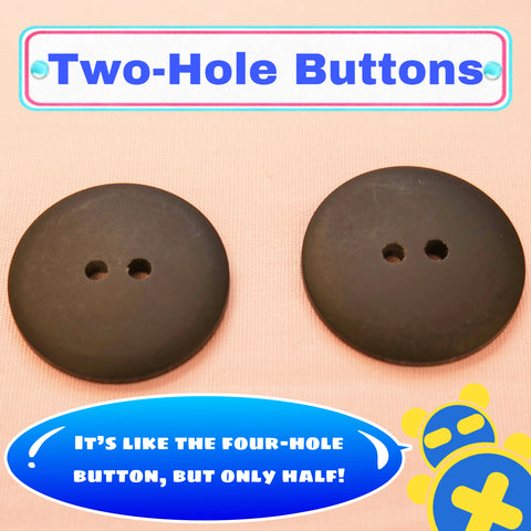 Two-Hole Buttons