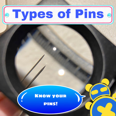 Types of Pins
