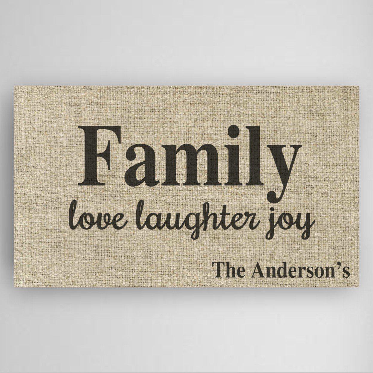Personalized Love Laughter &amp; Joy Family Canvas Sign