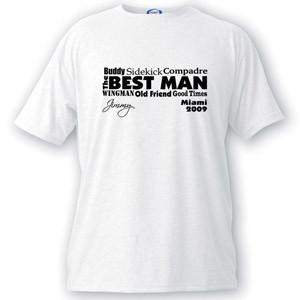 Personalized Text Series Best Man T-Shirt