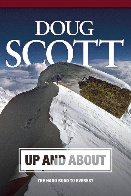 Up and About by Doug Scott
