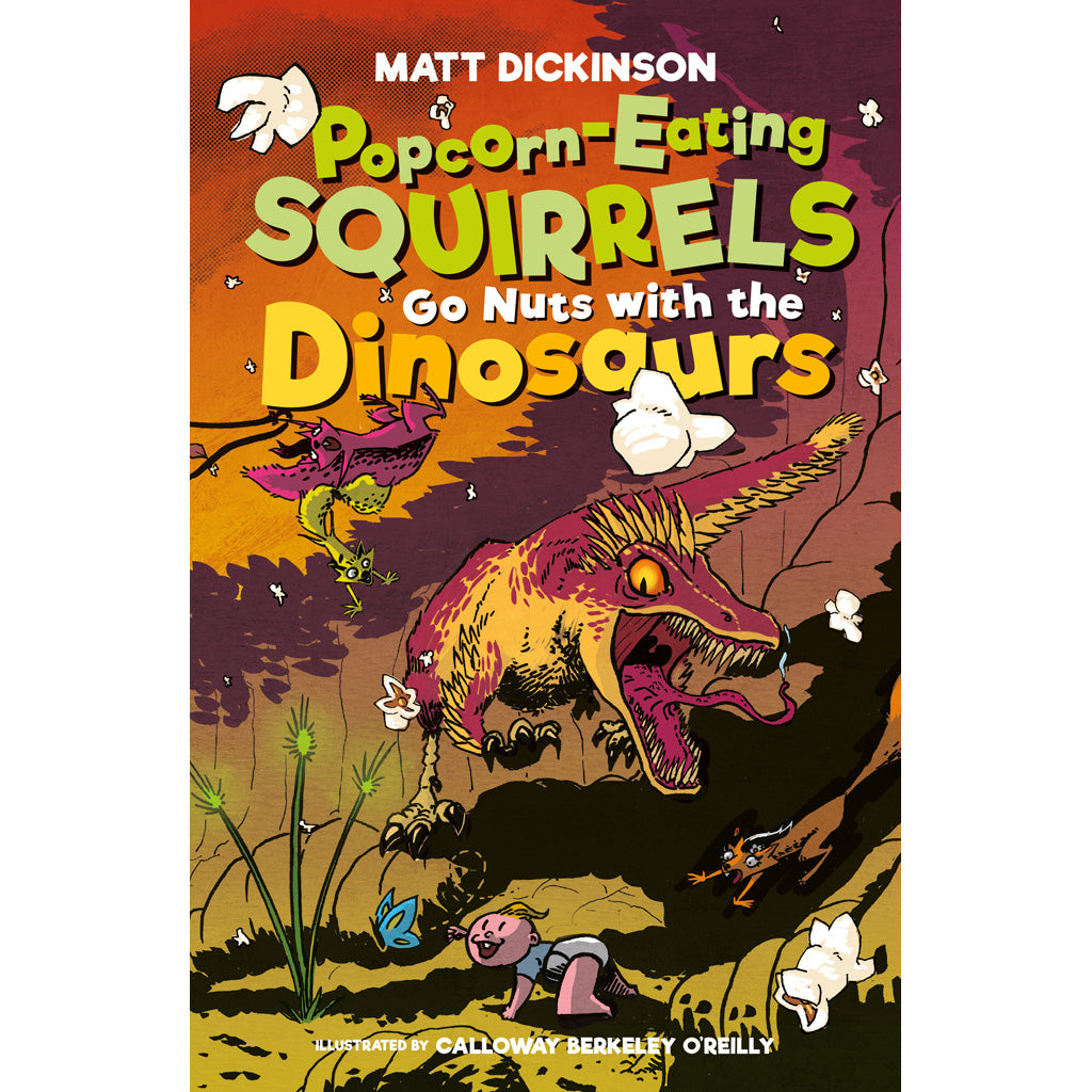 Popcorn-Eating-Squirrels-Go-Nuts-with-the-Dinosaurs-Matt-Dickinson-9781839810046_1600x.jpg?v=1655390995