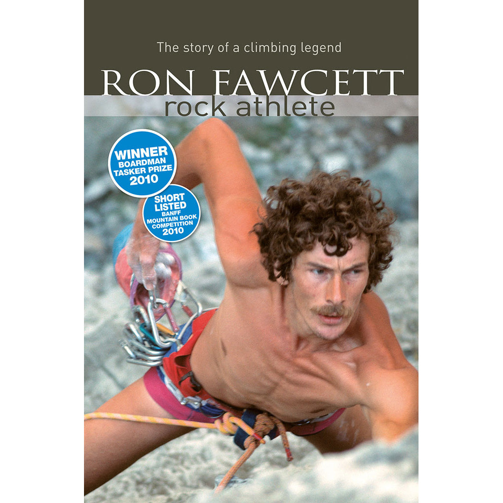 Ron Fawcett – Rock Athlete