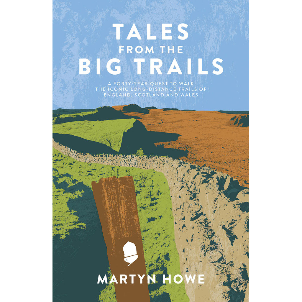 Tales_from_the_Big_Trails_Martyn_Howe_9781839810589_89ec85ac-5fed-41d5-b0db-313fbb4d6598_1600x.jpg?v=1647274152