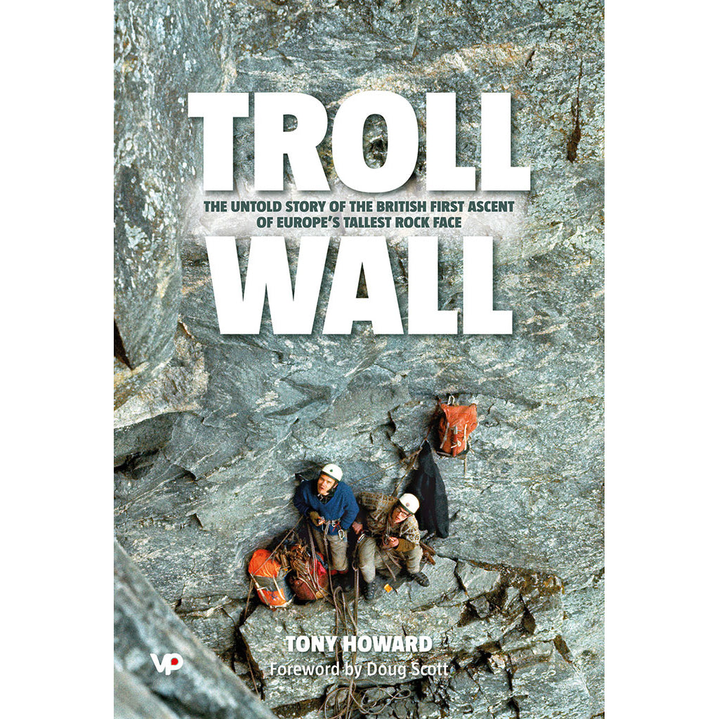 Troll_Wall_Tony_Howard_Doug_Scott_9781906148287_0b6c78d2-5653-4f36-9a56-9b617b32d9c8_2000x.jpg?v=1647274244