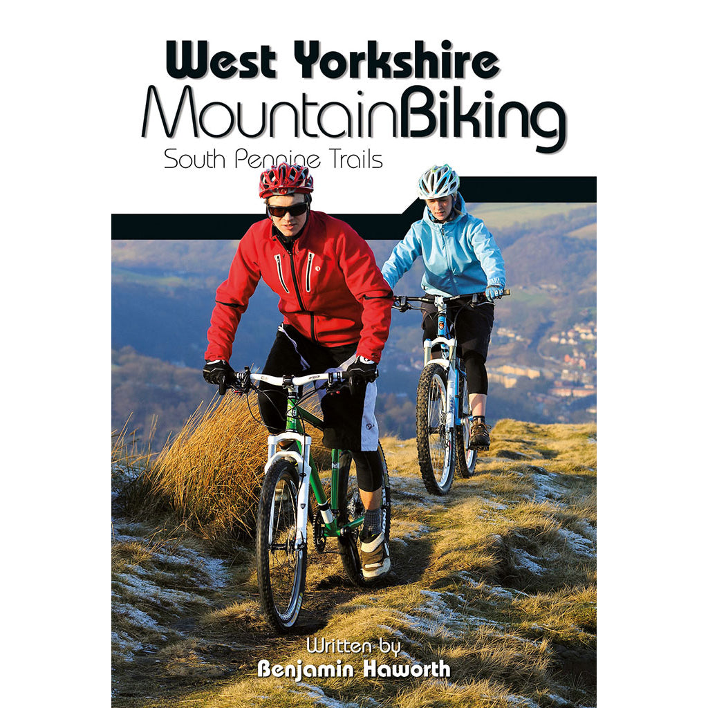 West_Yorkshire_Mountain_Biking_Benjamin_Haworth_9781906148157_99729cf6-26f8-44a5-aeb2-a443a1f31823_2000x.jpg?v=1647274270