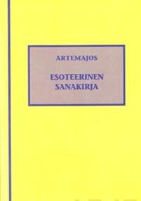 Esoteerinen sanakirja - Artemajos -- Kauppa Tarotpuoti