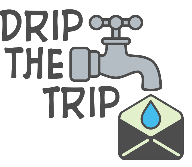 Drip The Trip