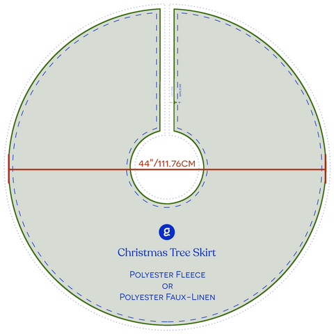 Graphic of a tree skirt pattern - a circle with a centre hole, and a slit that runs from the centre cutout to the edge. It indicates the width of the tree skirt is 44"/111.76cm, available in polyester fleece or polyester faux-linen.