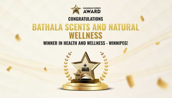 Bathala Scents and Natural Wellness Wins Canadian Choice Award 2024 for Health and Wellness in Winnipeg