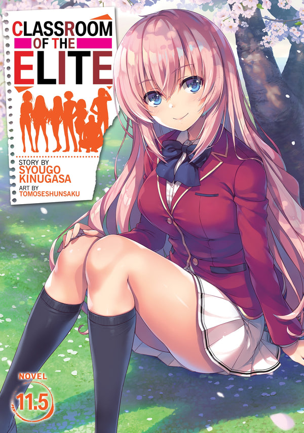 Classroom of the Elite Year 2 (Light Novel) Vol. 4 by Syougo Kinugasa -  Penguin Books New Zealand