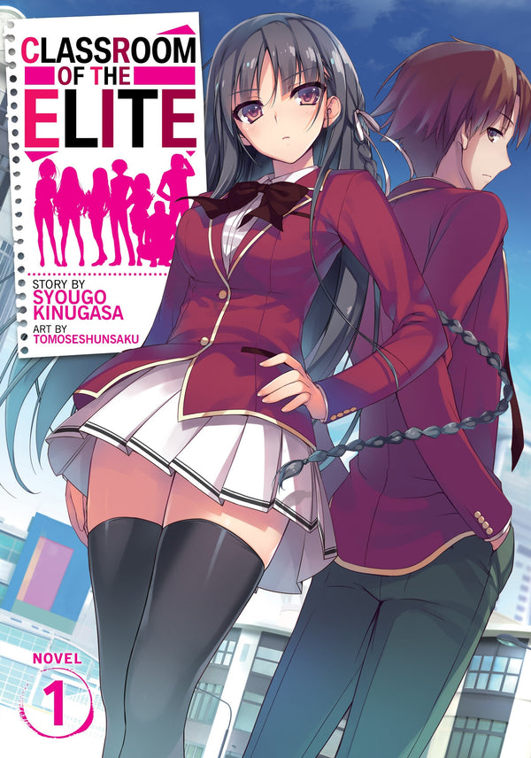 Classroom of the Elite: Year 2 (Light Novel)
