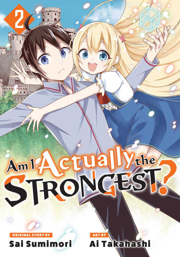 I Got a Cheat Skill in Another World and Became Unrivaled in the Real  World, Too, Vol. 2 Light Novel Review