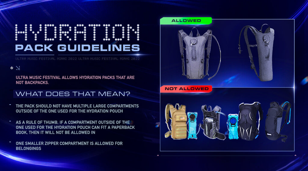 Ultra Music Festival Miami Bag Policy Hydration Packs