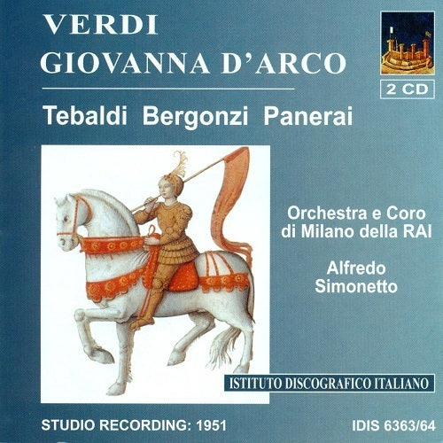 Verdi: Giovanna d'Arco / Simonetto, Tebaldi, Bergonzi, Panerai