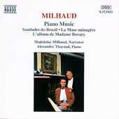 Milhaud: Piano Music / Alexandre Tharaud, Madeleine Milhaud