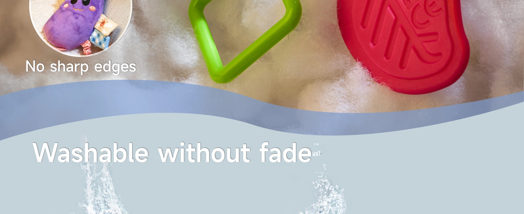 Close-up of baby-safe hanging toys with smooth edges, a red leaf-shaped teether, and a green triangle-shaped toy ring. Below, water splashes highlight their washable and fade-resistant design.