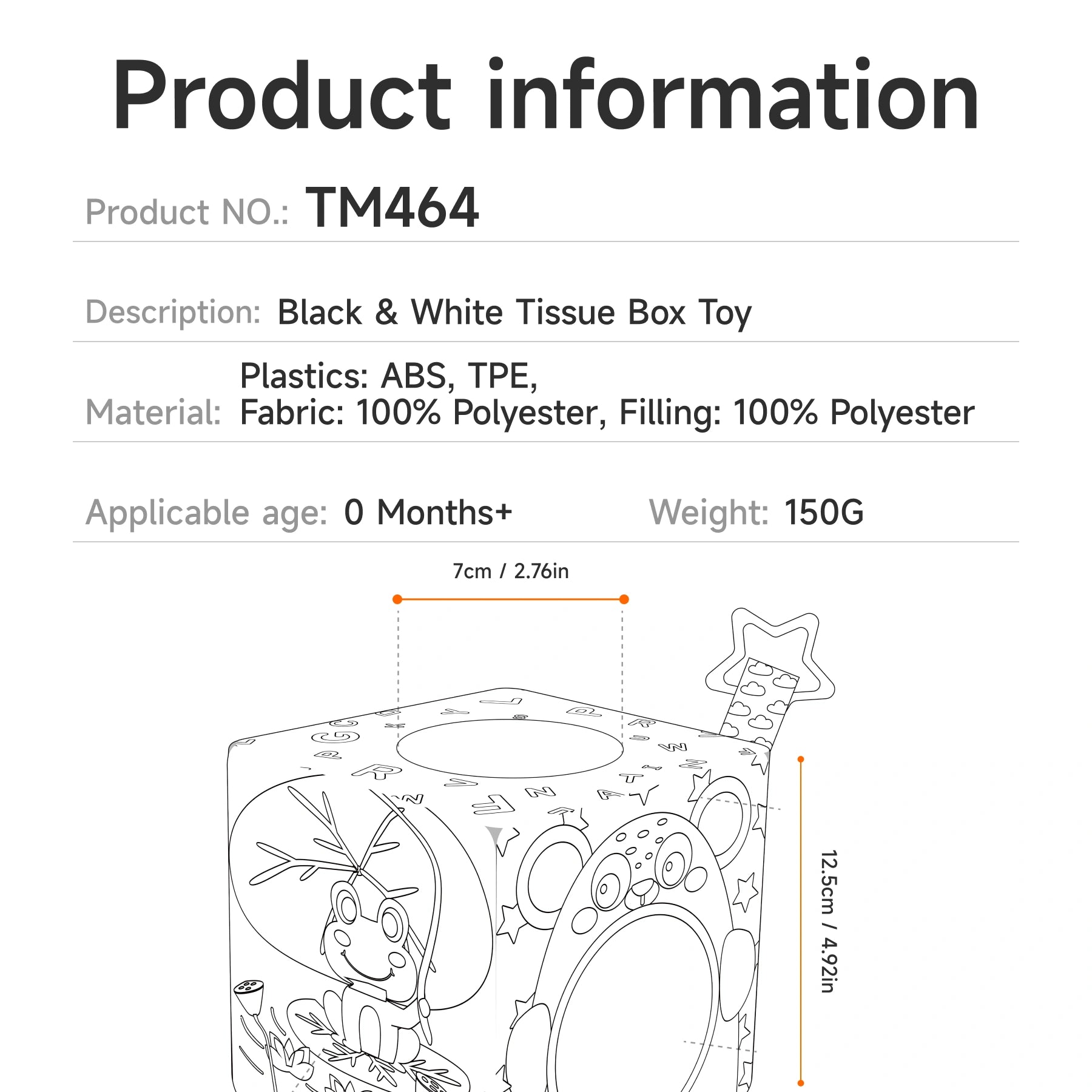 Product information for Black & White Tissue Box Toy, model TM464, made from ABS, TPE, and 100% polyester, suitable for babies from 0 months, measuring 12.5cm by 7cm and weighing 150g