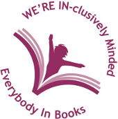 "We're In-clusively Minded. Everybody In Books" - Inclusive Minds badge