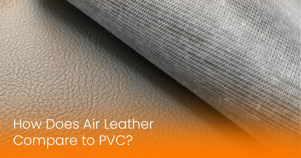 air leather compare to PVC