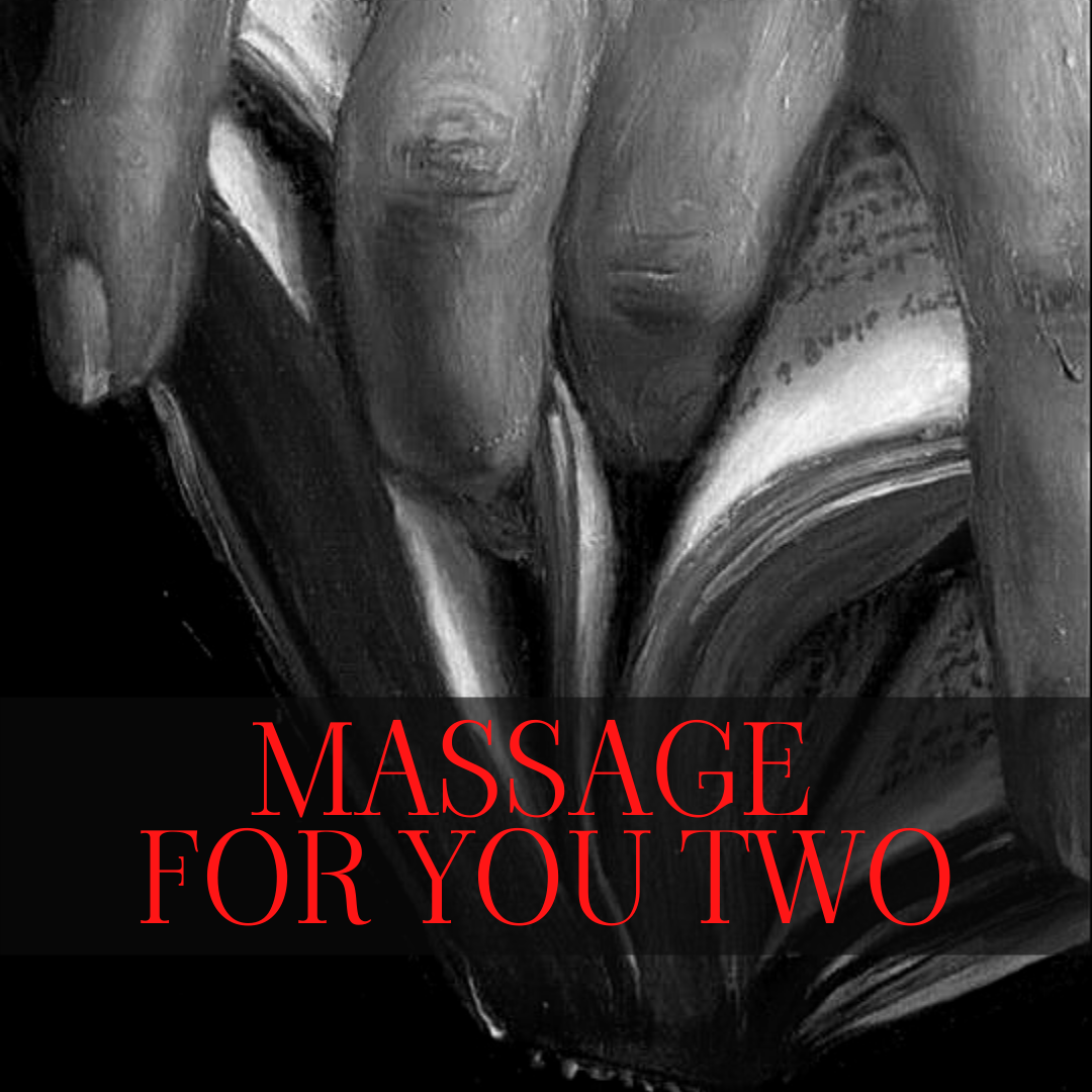 MASSAGE FOR YOU TWO