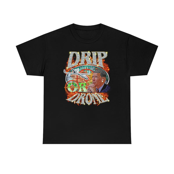 DRIP OR DRONE – Dope