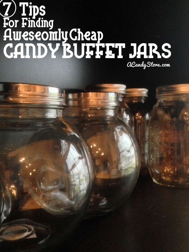 How to Find Awesome Cheap Candy Buffet Jars - candystore.com