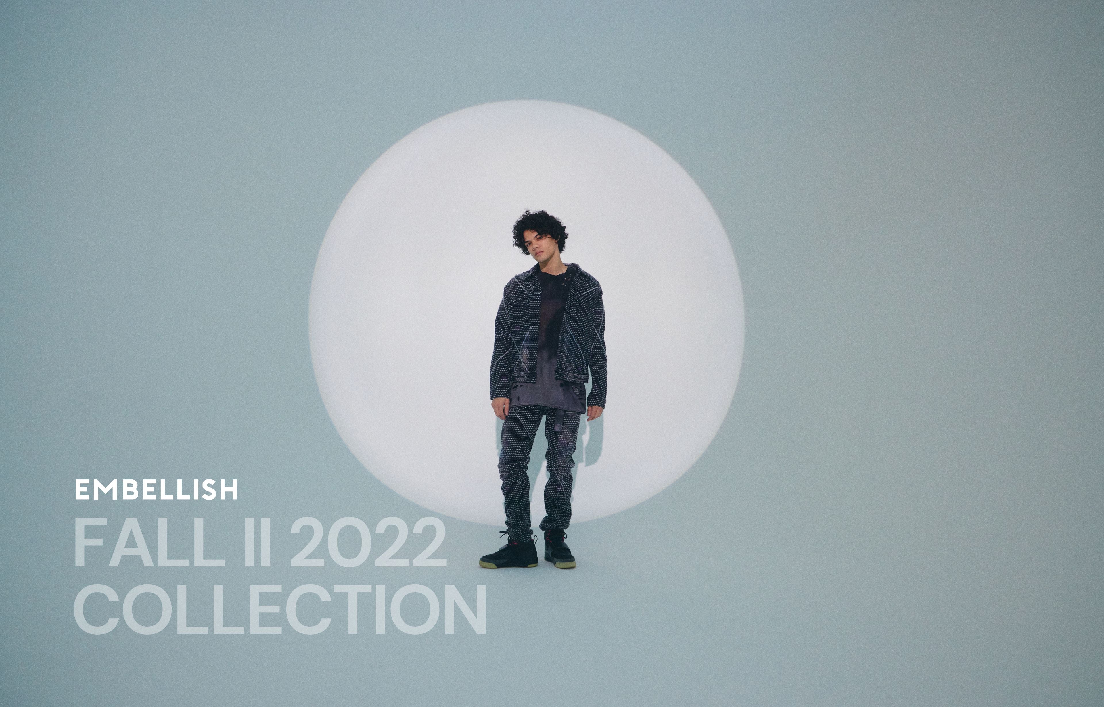 EMBELLISH FALL 2 2022 LOOKBOOK