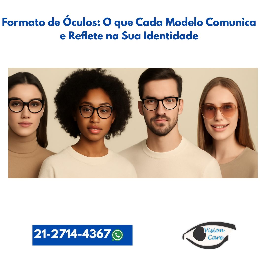 Formato de Óculos: O que Cada Modelo Comunica e Reflete na Sua Identidade