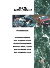 Land Rover 300TDI Überholungshandbuch Defender Diesel