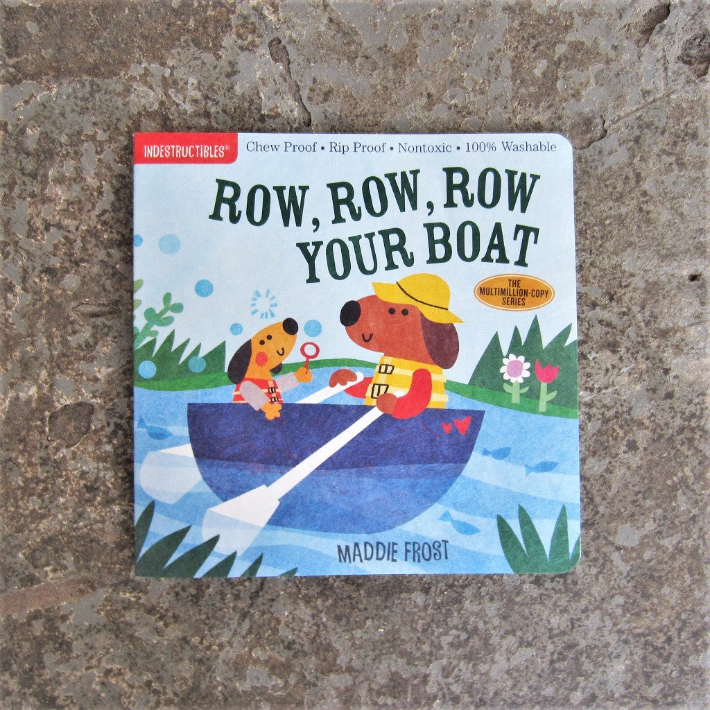 Indestructibles: Row, Row, Row Your Boat