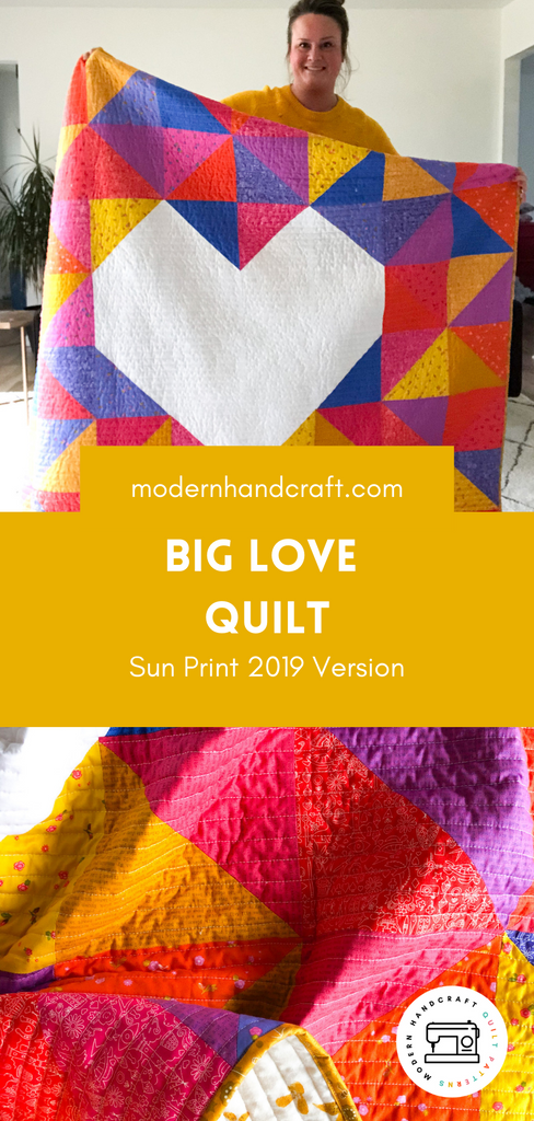 Big Love Quilt / Sun Print 2019 Version - Modernhandcraft.com