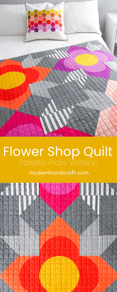 Flower Shop Quilt Pattern - Palette Picks Bundle by Modern Handcraft