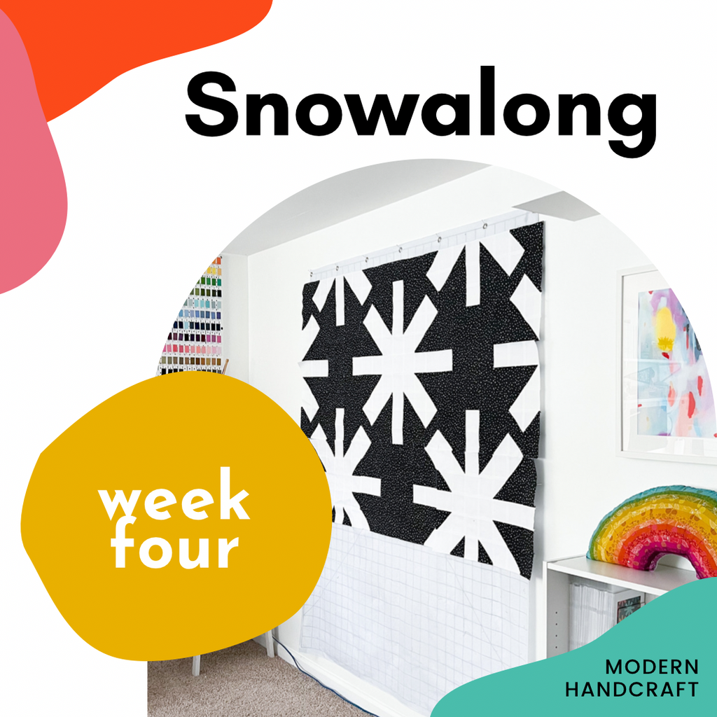 Snowalong Week 4 - Modernhandcraft.com