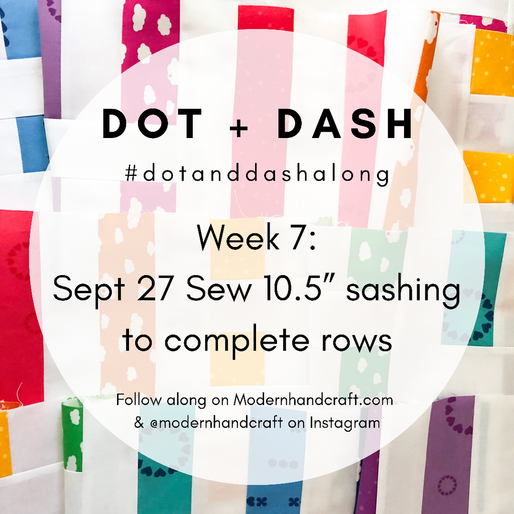 Dot + Dashalong Week 7 - Modernhandcraft.com