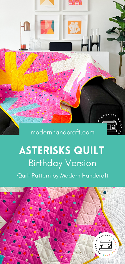 Asterisks Quilt / Birthday Version - Modernhandcraft.com