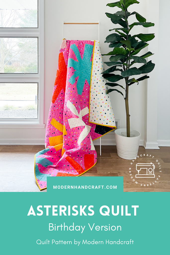 Asterisks Quilt / Birthday Version - Modernhandcraft.com