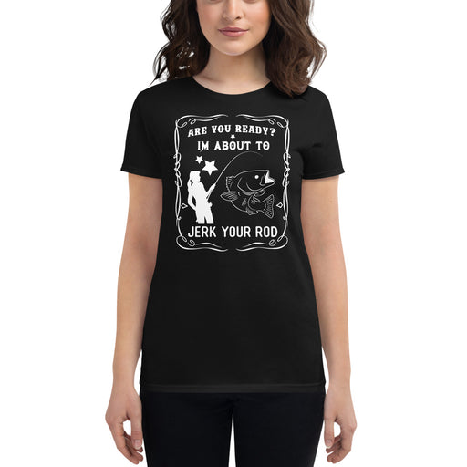 Fishing Gifts, Naughty Fishing Shirt For Women