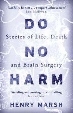 Do No Harm – Henry Marsh
