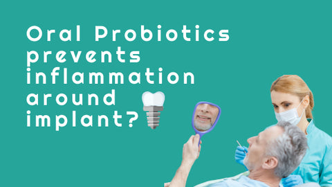 Oral Probiotic prevents inflammation