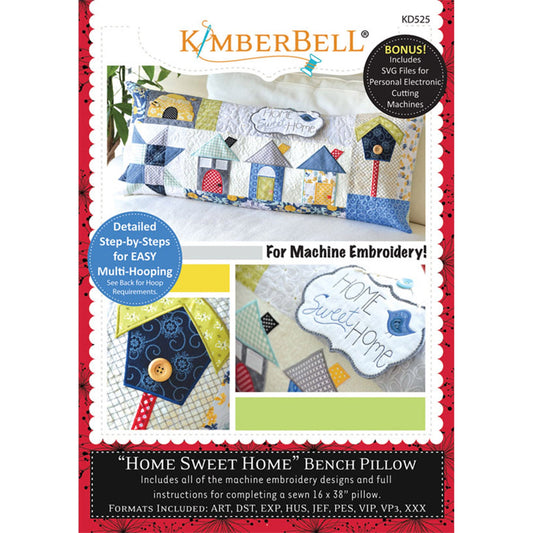 Kimberbell Make Yourself at Home, Machine Embroidery