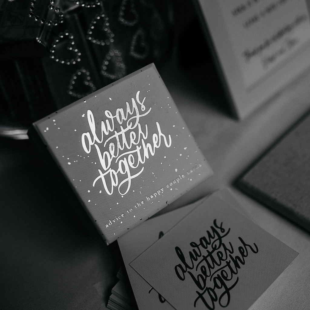Advice to the happy couple cards - Always better together