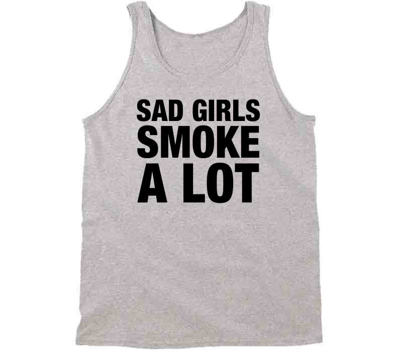 Sad Girls Smoke A Lot Graphic T Shirt