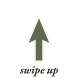 A GIF of an arrow and the words, "Swipe up"