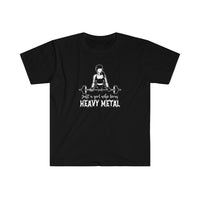 Just a Girl who loves heavy Metal Unisex T-Shirt